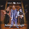 Jubal Stone - Stone Biscuit