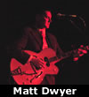 Matt Dwyer