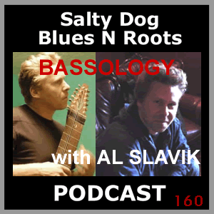 BASSOLOGY - Salty Dog Blues N Roots Podcast