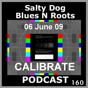 Salty Dog Blues N Roots Podcast