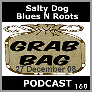 Salty Dog Blues N Roots Podcast