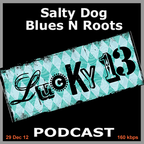 Salty Dog Blues N Roots Podcast