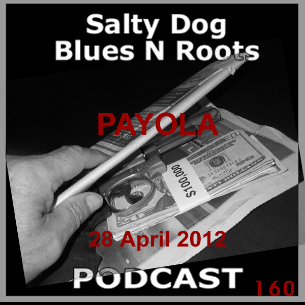Salty Dog Blues N Roots Podcast