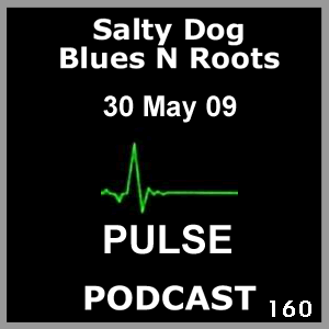 Salty Dog Blues N Roots Podcast