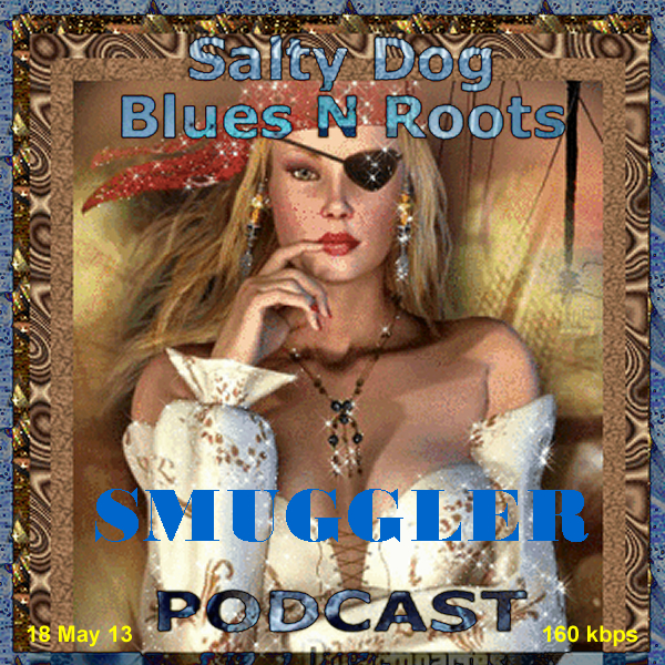 Salty Dog Blues N Roots Podcast