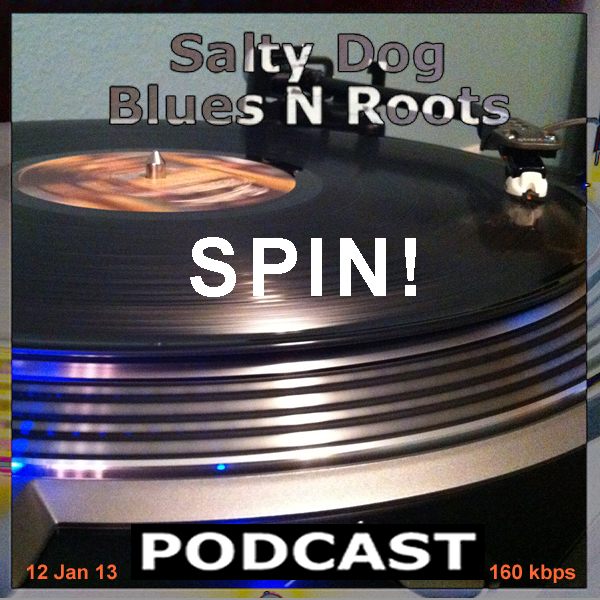 Salty Dog Blues N Roots Podcast