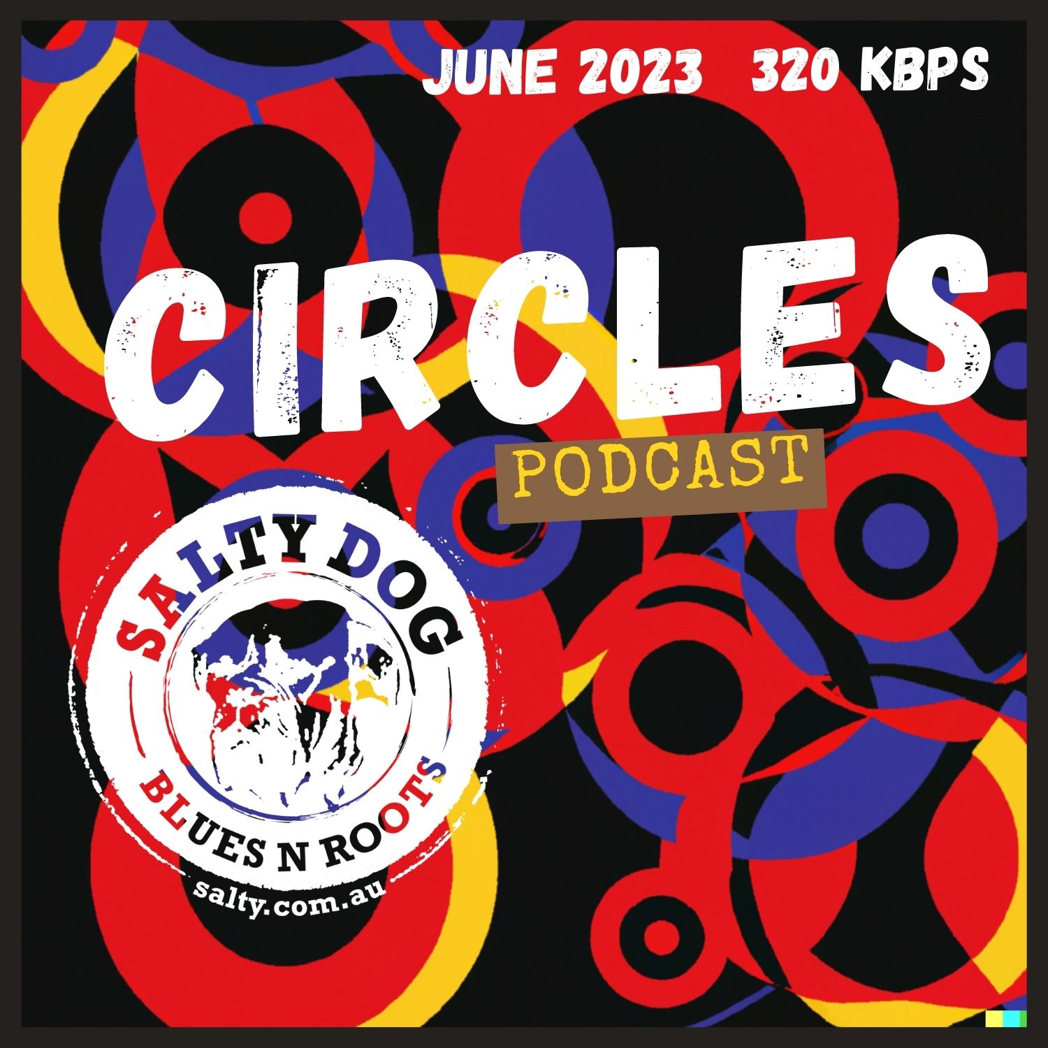 CIRCLES Blues N Roots - Salty Dog (June 2023)