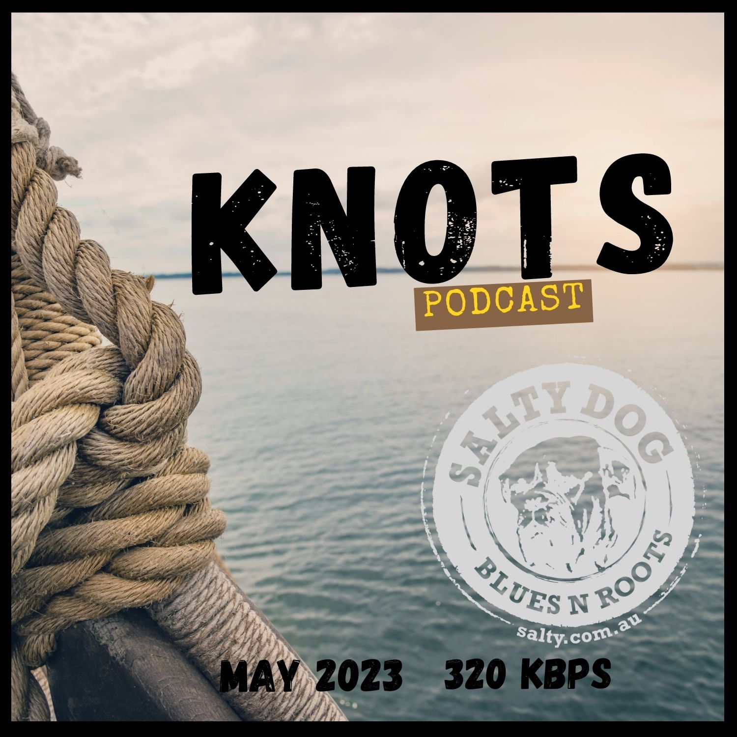 KNOTS Blues N Roots - Salty Dog (May 2023)