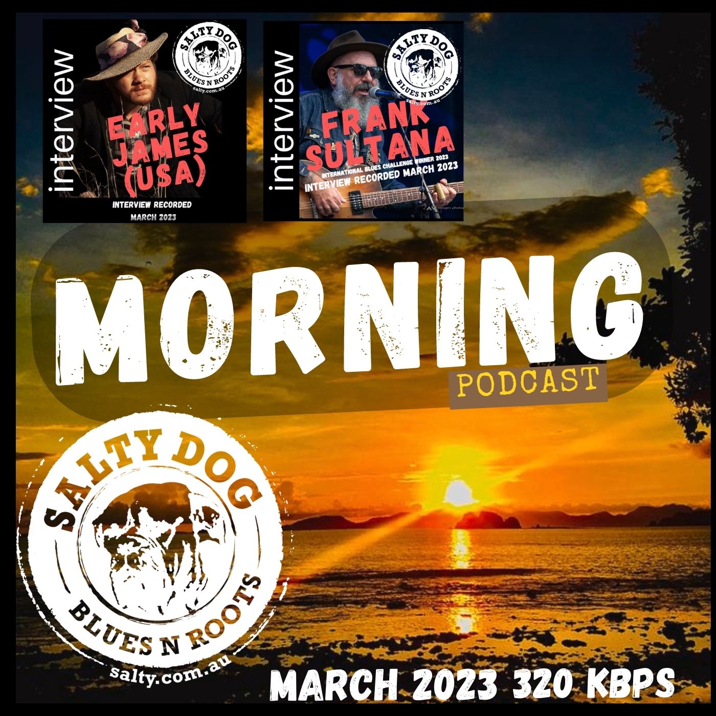 MORNING Blues N Roots - Salty Dog (March 2023)
